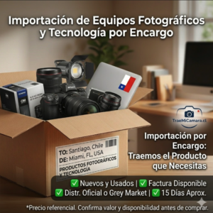 Importación de Equipos Fotográficos y Tecnología por Encargo | Traemos el Producto que Necesitas